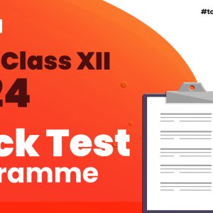 CBSE XII 2024 Mock Test Programme – Pathfinder’s Best Course for Ensured Success