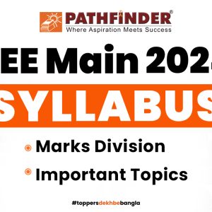 JEE Main 2024 Syllabus – Pathfinder Institute