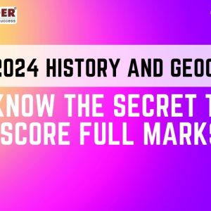 ICSE 2024 History and Geography: Know the Secret to Score Full Marks – Pathfinder Institute
