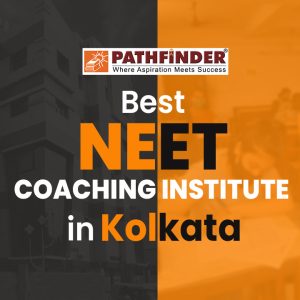 Best NEET Coaching in Kolkata